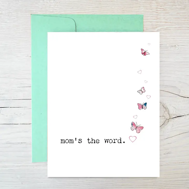 Raven's Edge Studio - Mother's Day Card - Mom's the Word