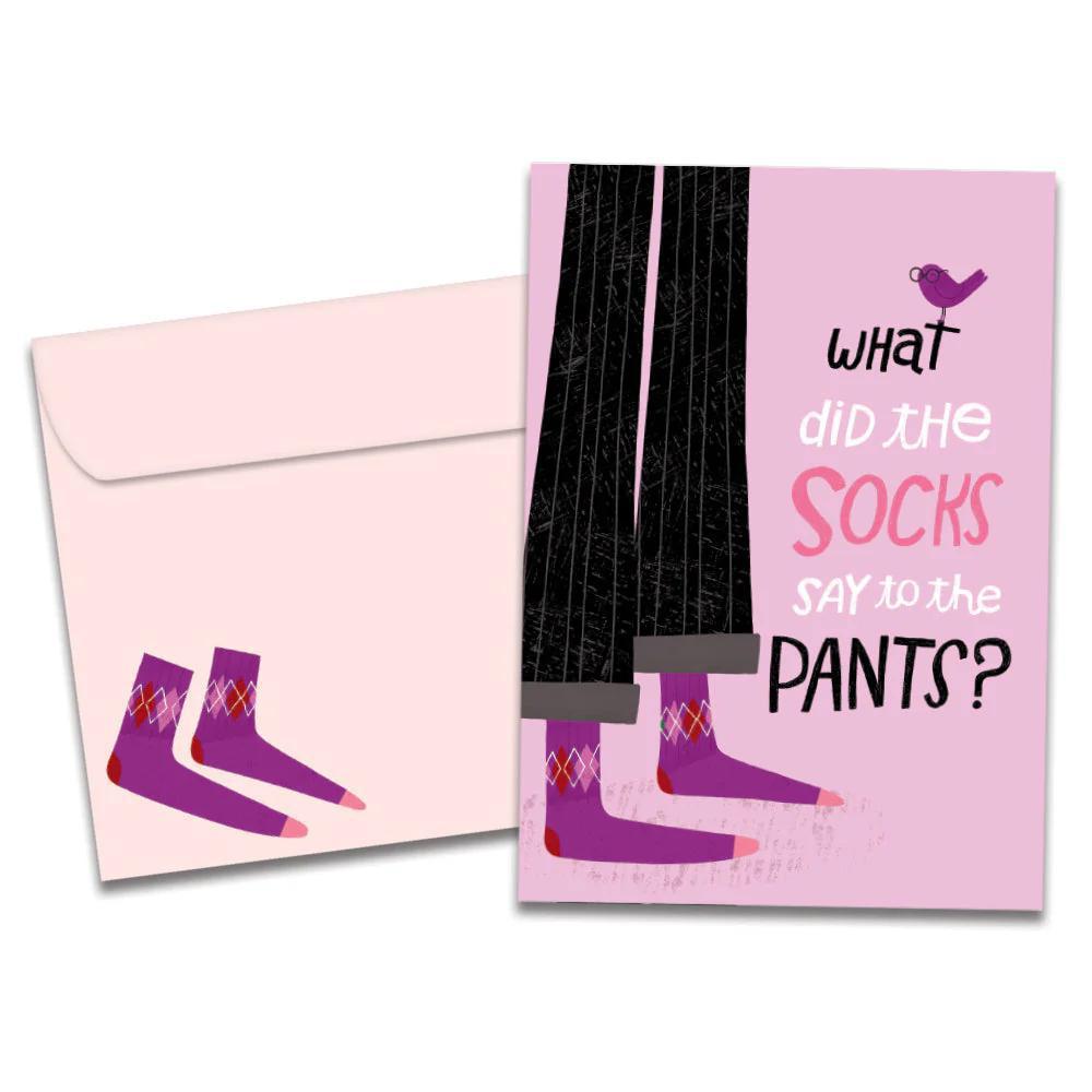 Tree-Free Greetings - All Occasion Card - What Did the Socks Say to the Pants 22112