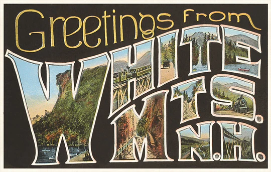 Found Image Press - NH-64 Postcard: Greetings from White Mountains NH-00064-PC2001-M