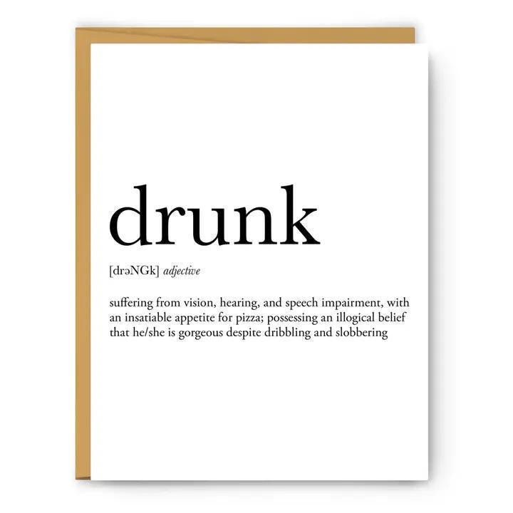 Footnotes - Drunk Definition - Everyday Card