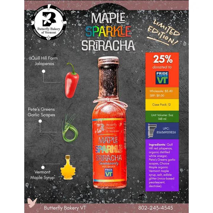 Butterfly Bakery VT - Maple Sparkle Sriracha Pride Hot Sauce 5oz