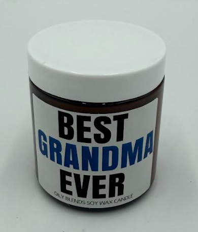 Oily Blends - Message Candles - 6 oz Soy Wax Candles - Best Grandma Ever
